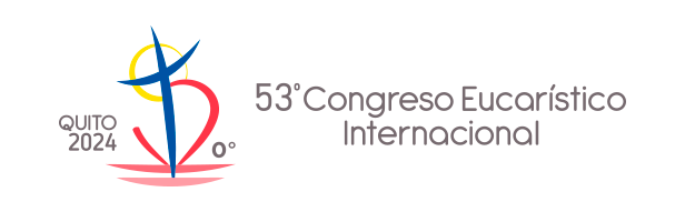 Camino al 53° Congreso Eucarístico Internacional Quito 2024